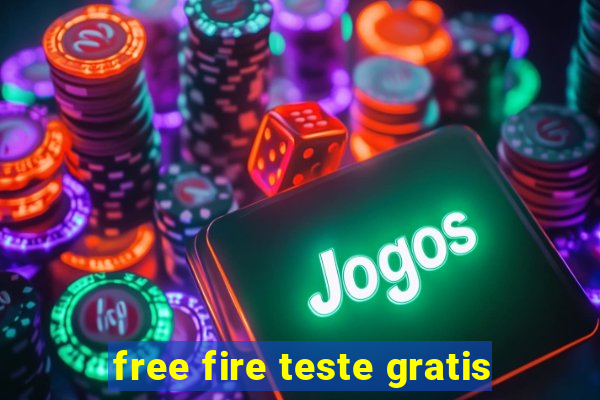 free fire teste gratis